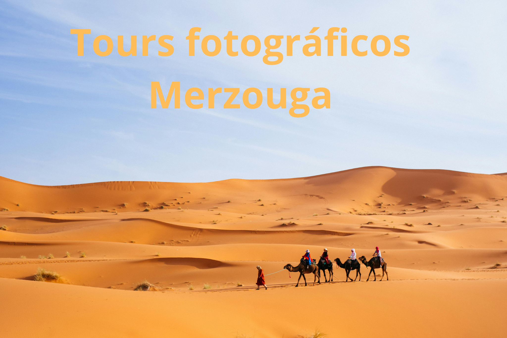 Tours Fotográficos en Merzouga para Capturar el Desierto