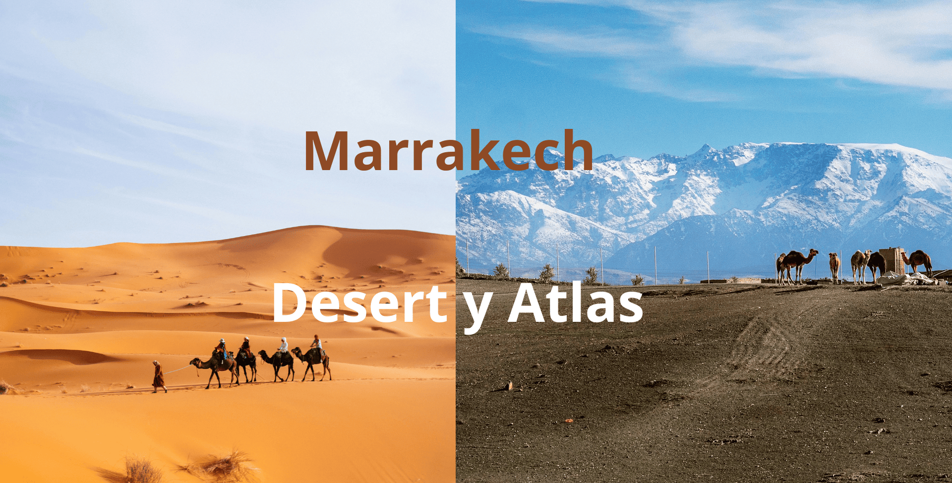 Marrakech: Desert y Atlas Mountains