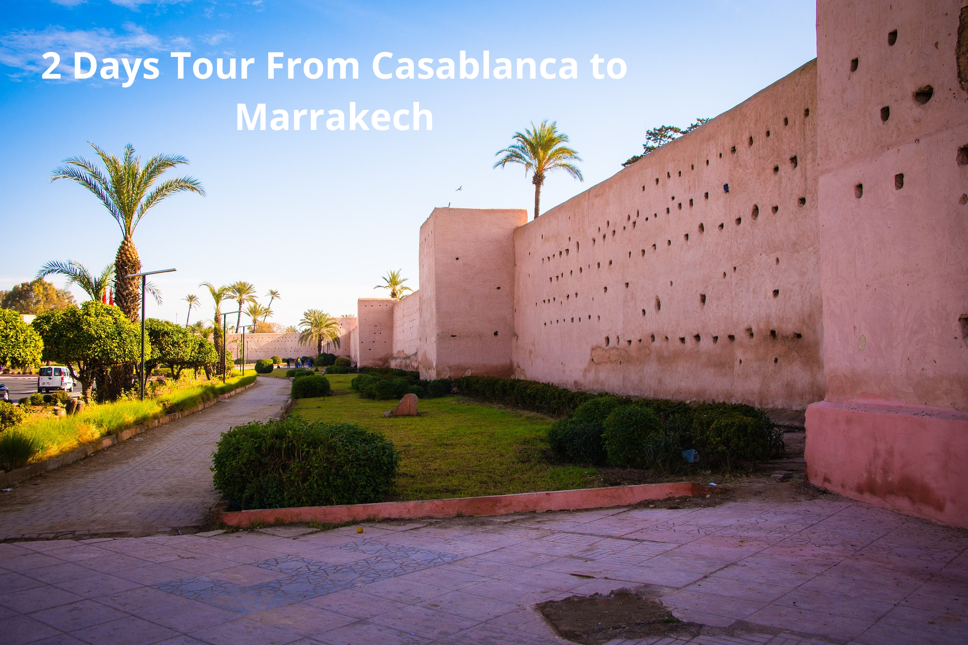 Morocco, Marrakech Tours and Small Group Trips in 2025