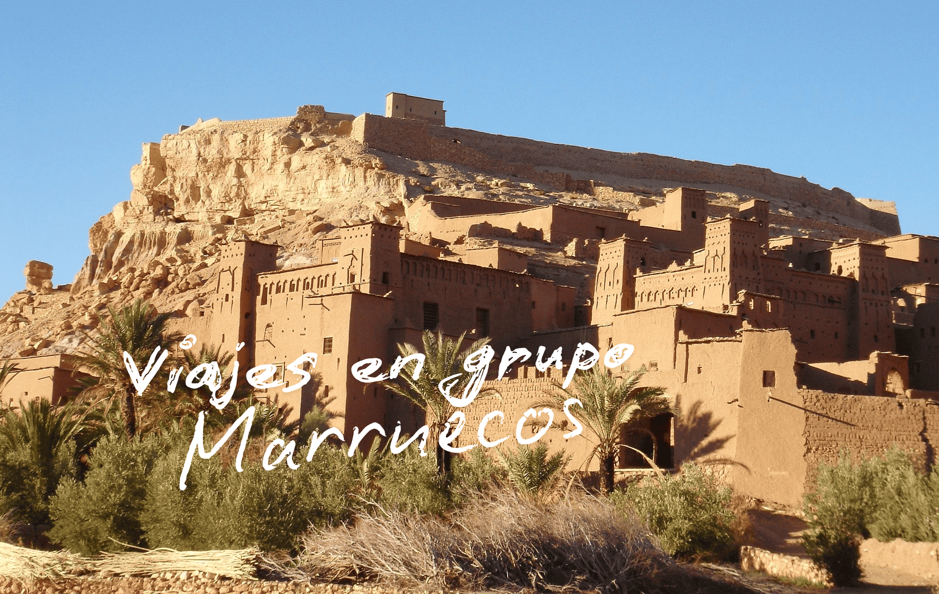 Viajes a Marruecos en grupo: Descubre las próximas salidas grupales a Marruecos