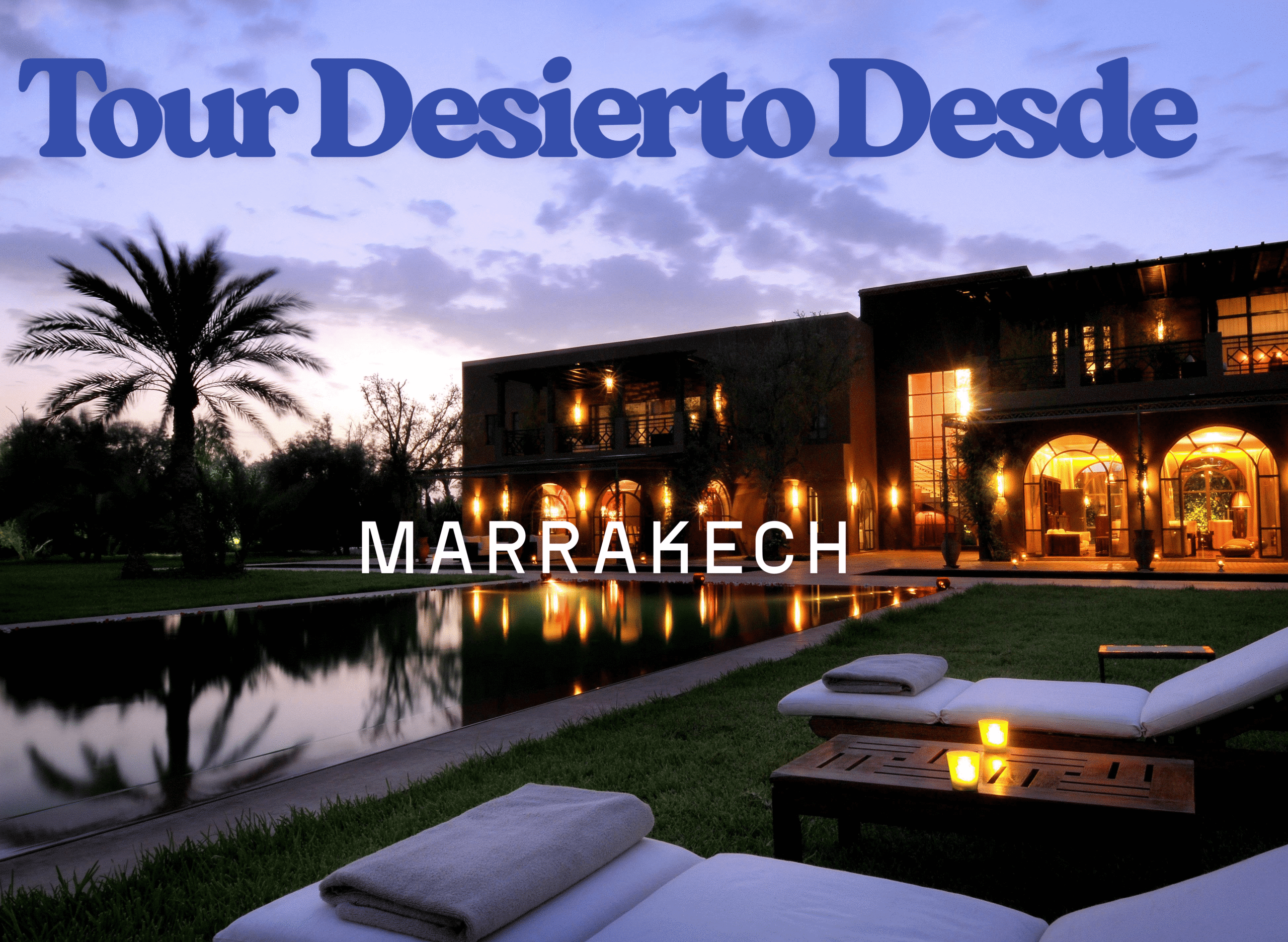 Tour de 3 Días Por el Desierto desde Marrakech a Merzouga
