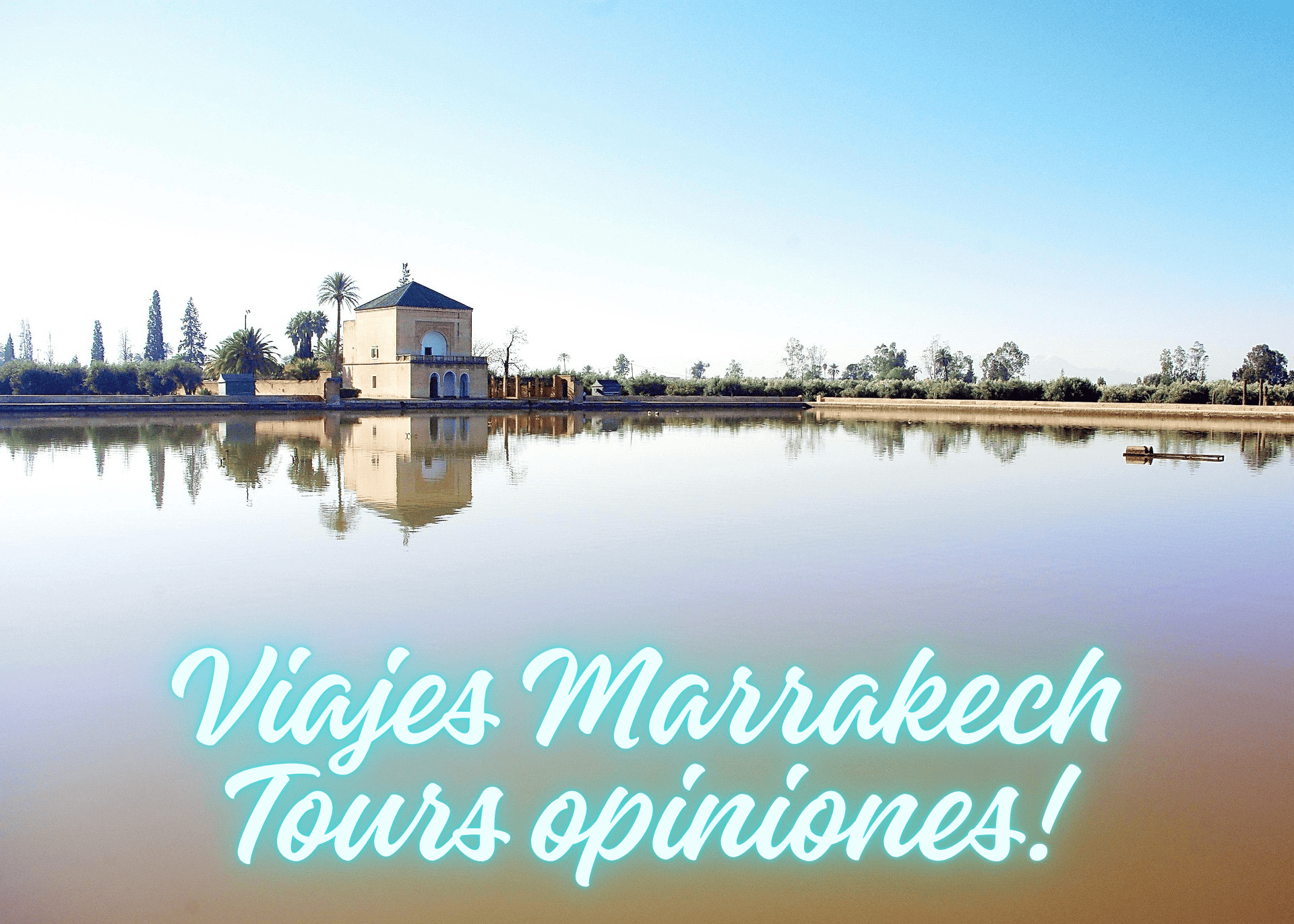 Viajes Marrakech Tours Opiniones: Experiencias Auténticas