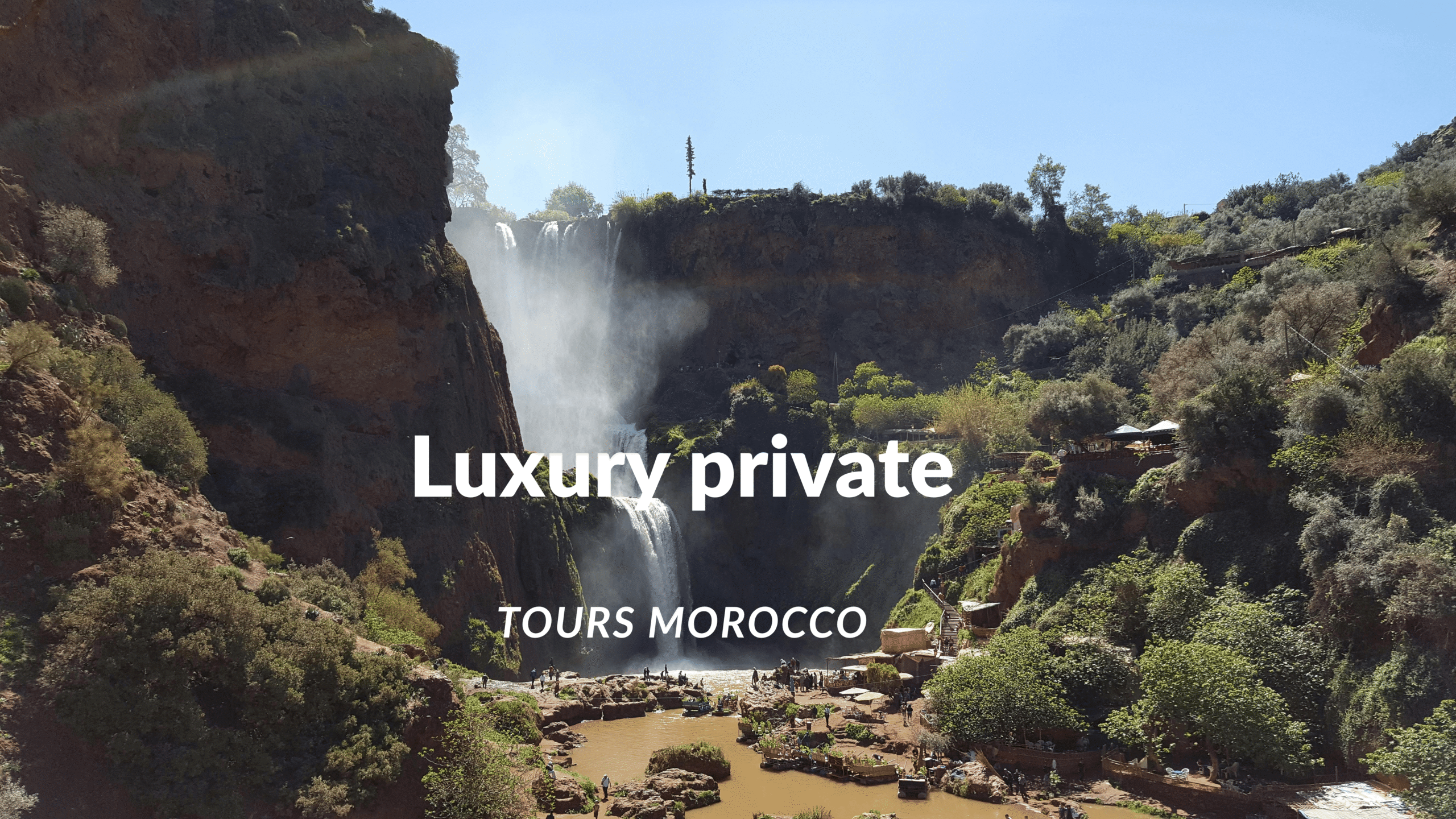 Luxury Private Tours Morocco- 2025/2026
